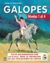 CURSO DE EQUITACIÓN. GALOPES. NIVELES 1 AL 4 CURSO DE EQUITACIÓN. GALOPES. NIVELES 1 AL 4