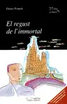EL REGUST DE L'IMMORTAL EL REGUST DE L'IMMORTAL