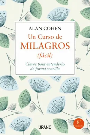 UN CURSO DE MILAGROS (FÁCIL) UN CURSO DE MILAGROS (FÁCIL)