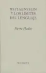 WITTGENSTEIN Y LOS LÍMITES DEL LENGUAJE