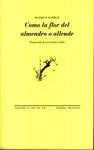 COMO LA FLOR DEL ALMENDRO O ALLENDE