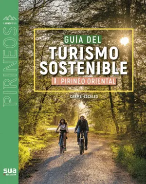GUIA DEL TURISMO SOSTENIBLE. PIRINEO ORIENTAL (I)