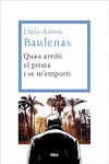 QUAN ARRIBI EL PIRATA I SE M'EMPORTI QUAN ARRIBI EL PIRATA I SE M'EMPORTI