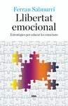 LLIBERTAT EMOCIONAL LLIBERTAT EMOCIONAL