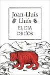 EL DIA DE L'ÓS EL DIA DE L'ÓS