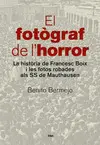 EL FOTÒGRAF DE L'HORROR