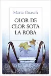 OLOR DE CLOR SOTA LA ROBA OLOR DE CLOR SOTA LA ROBA