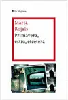 PRIMAVERA, ESTIU, ETCÈTERA