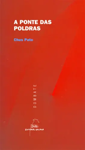 PONTE DAS POLDRAS, A