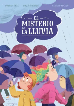 EL MISTERIO DE LA LLUVIA EL MISTERIO DE LA LLUVIA
