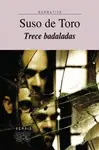 TRECE BADALADAS TRECE BADALADAS