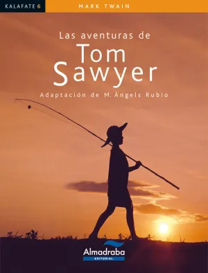 LAS AVENTURAS DE TOM SAWYER