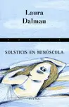 SOLTICIS EN MINÚSCULA SOLTICIS EN MINÚSCULA