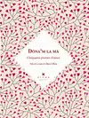DÓNA'M LA MÀ DÓNA'M LA MÀ