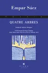 QUATRE ARBRES