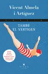 TAMBÉ EL VERTIGEN TAMBÉ EL VERTIGEN