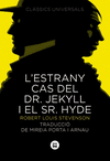 L'ESTRANY CAS DEL DOCTOR JEKYLL I EL SR. HYDE