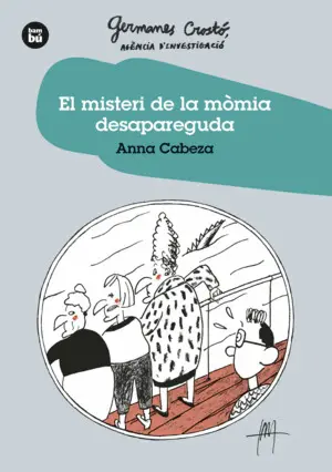 EL MISTERI DE LA M.MIA DESAPAREGUDA. GERMANES CROSTO . AGÈNCIA D'