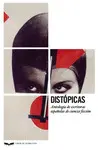 DISTÓPICAS