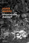 MIENTRAS ELLAS DUERMEN MIENTRAS ELLAS DUERMEN