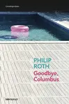 GOODBYE, COLUMBUS GOODBYE, COLUMBUS