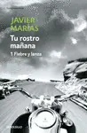 TU ROSTRO MAÑANA 1. (FIEBRE Y LANZA)-09 TU ROSTRO MAÑANA 1. (FIEBRE Y LANZA)-09