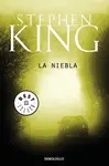 LA NIEBLA LA NIEBLA