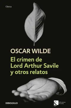 EL CRIMEN DE LORD ARTHUR SAVILE EL CRIMEN DE LORD ARTHUR SAVILE
