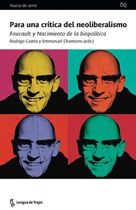 PARA UNA CRÍTICA DEL NEOLIBERALISMO PARA UNA CRÍTICA DEL NEOLIBERALISMO