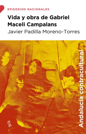 VIDA Y OBRA DE GABRIEL MACELI CAMPALANS VIDA Y OBRA DE GABRIEL MACELI CAMPALANS