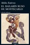EL BAILARÍN RUSO DE MONTECARLO EL BAILARÍN RUSO DE MONTECARLO