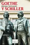 GOETHE Y SCHILLER GOETHE Y SCHILLER
