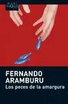 LOS PECES DE LA AMARGURA LOS PECES DE LA AMARGURA
