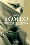 CUENTOS COMPLETOS JAVIER TOMEO  *