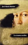 TRAMA OCULTA, LA