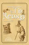 TÍO REMUS, EL TÍO REMUS, EL