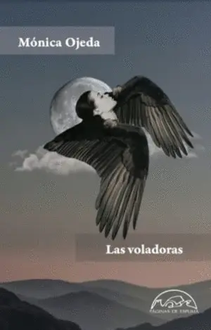 LAS VOLADORAS LAS VOLADORAS