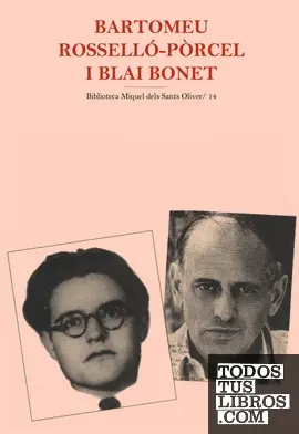 BARTOMEU ROSSELLÓ-PÒRCEL I BLAI BONET
