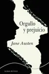 ORGULLO Y PREJUICIO ORGULLO Y PREJUICIO