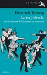 TÍA JOLESCH, LA