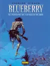 BLUEBERRY 2 - EL FANTASMA BALAS DE ORO BLUEBERRY 2 - EL FANTASMA BALAS DE ORO