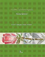 VIOLÈNCIA INTERVINGUDA