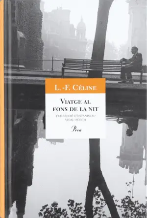 VIATGE AL FONS DE LA NIT VIATGE AL FONS DE LA NIT