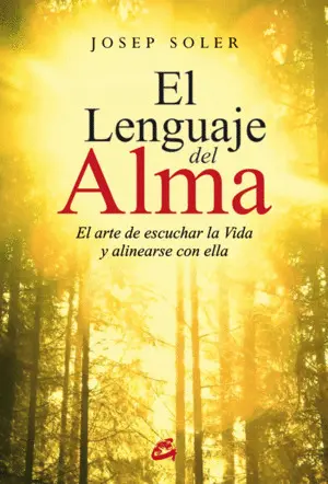 EL LENGUAJE DEL ALMA EL LENGUAJE DEL ALMA