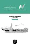 AURORA BERTRANA A GINEBRA