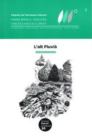ALT FLUVIÀ, L' -ITIN. LITERARI ALT FLUVIÀ, L' -ITIN. LITERARI