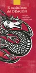 NACIMIENTO DEL DRAGON, EL