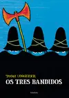 OS TRES BANDIDOS - GALLEGO OS TRES BANDIDOS - GALLEGO