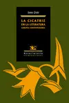 LA CICATRIZ EN LA LITERATURA EUROPEA CONTEMPORÁNEA LA CICATRIZ EN LA LITERATURA EUROPEA CONTEMPORÁNEA
