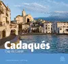 CADAQUÈS CADAQUÈS